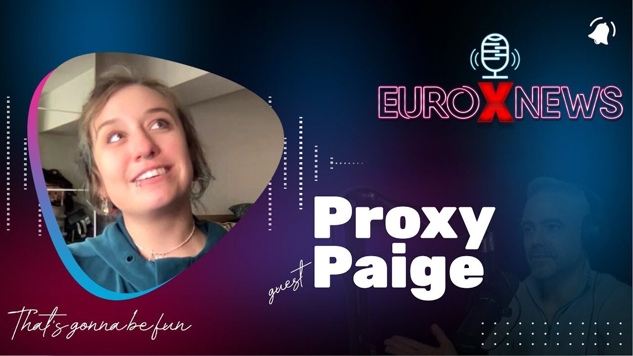 Proxy Paige discusses experiences in the porn industry.